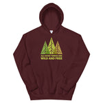 Wild And Free Hoodie