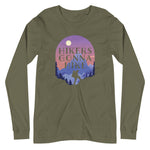 Hikers Gonna Hike Long Sleeve Tee