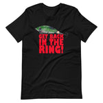 Back In The Ring T-Shirt