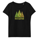 Wild And Free Women's Fitted Eco Tee